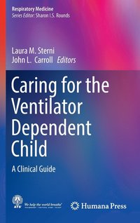 bokomslag Caring for the Ventilator Dependent Child