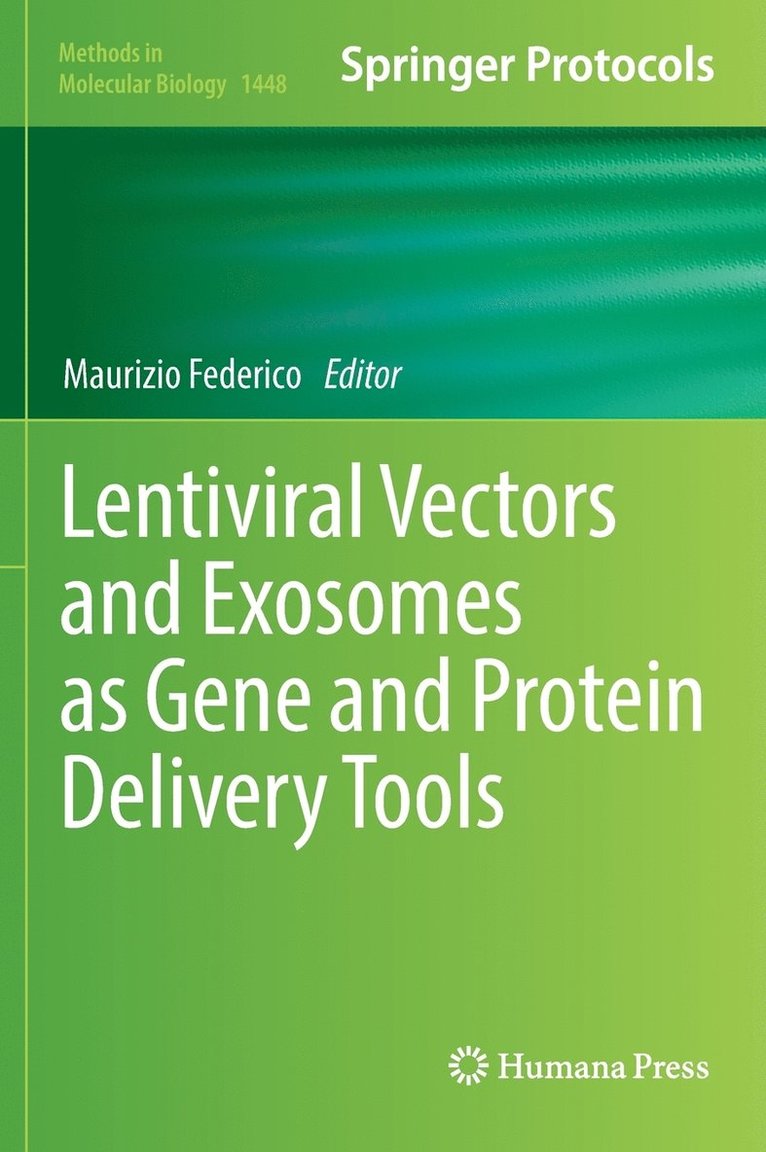 Lentiviral Vectors and Exosomes as Gene and Protein Delivery Tools 1
