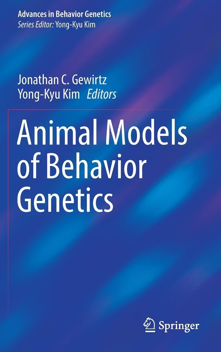 Animal Models of Behavior Genetics 1
