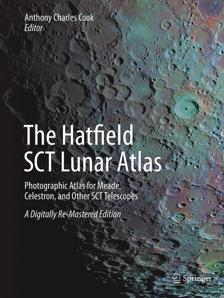 The Hatfield SCT Lunar Atlas 1