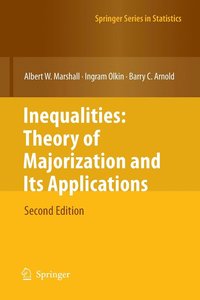 bokomslag Inequalities: Theory of Majorization and Its Applications