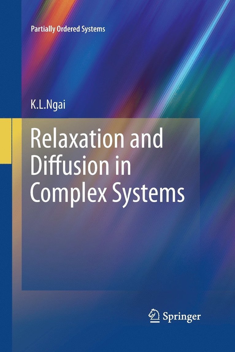 Relaxation and Diffusion in Complex Systems 1