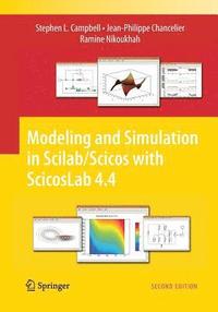 bokomslag Modeling and Simulation in Scilab/Scicos with ScicosLab 4.4