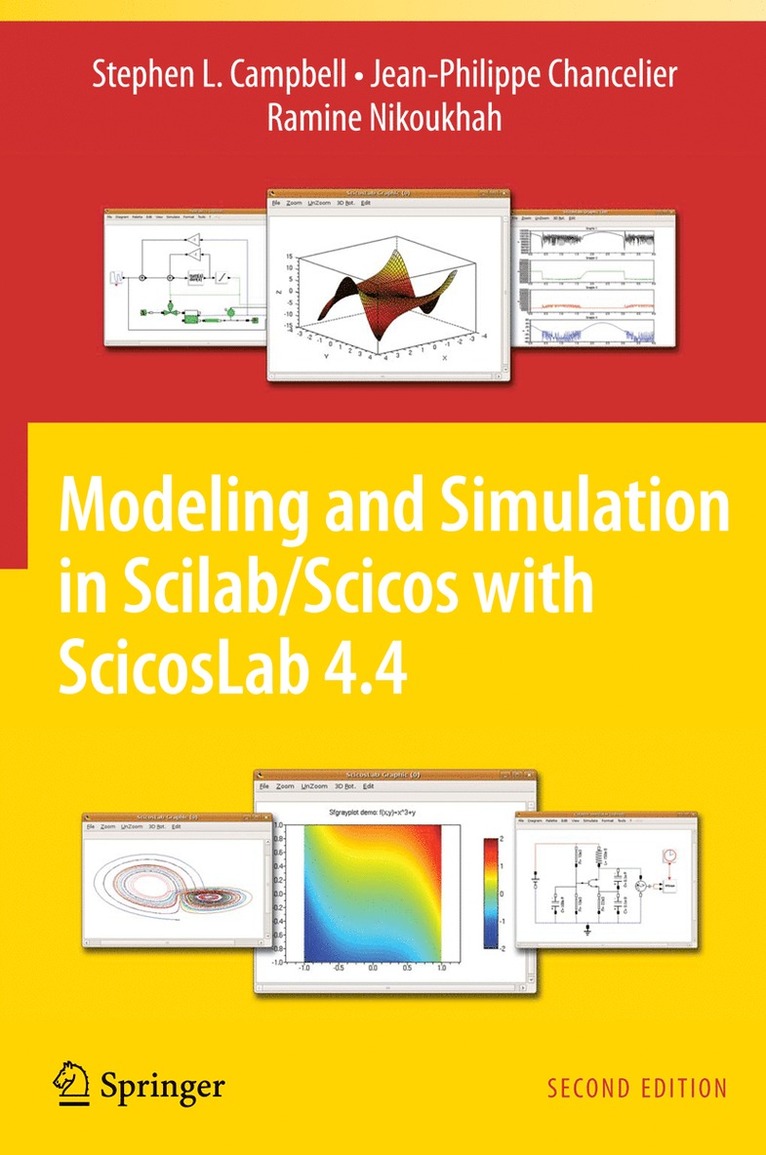 Stephen L. Campbell, Jean-Philippe Chancelier, Ramine Nikoukhah - Modeling and Simulation in Scilab/Scicos with ScicosLab 4.4, Häftad
