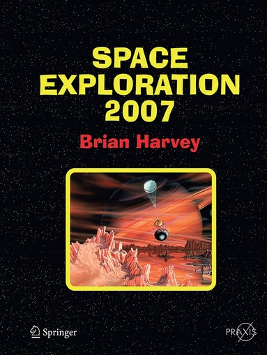 bokomslag Space Exploration 2007