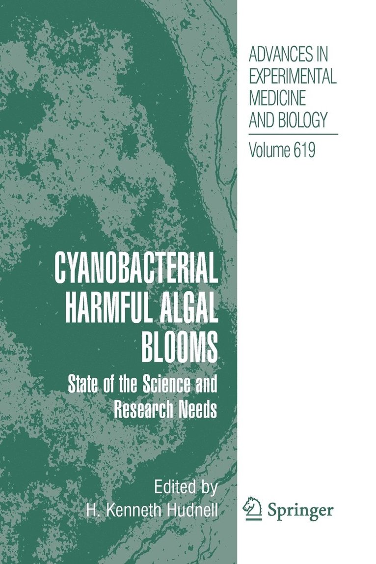 Cyanobacterial Harmful Algal Blooms: State of the Science and Research Needs 1