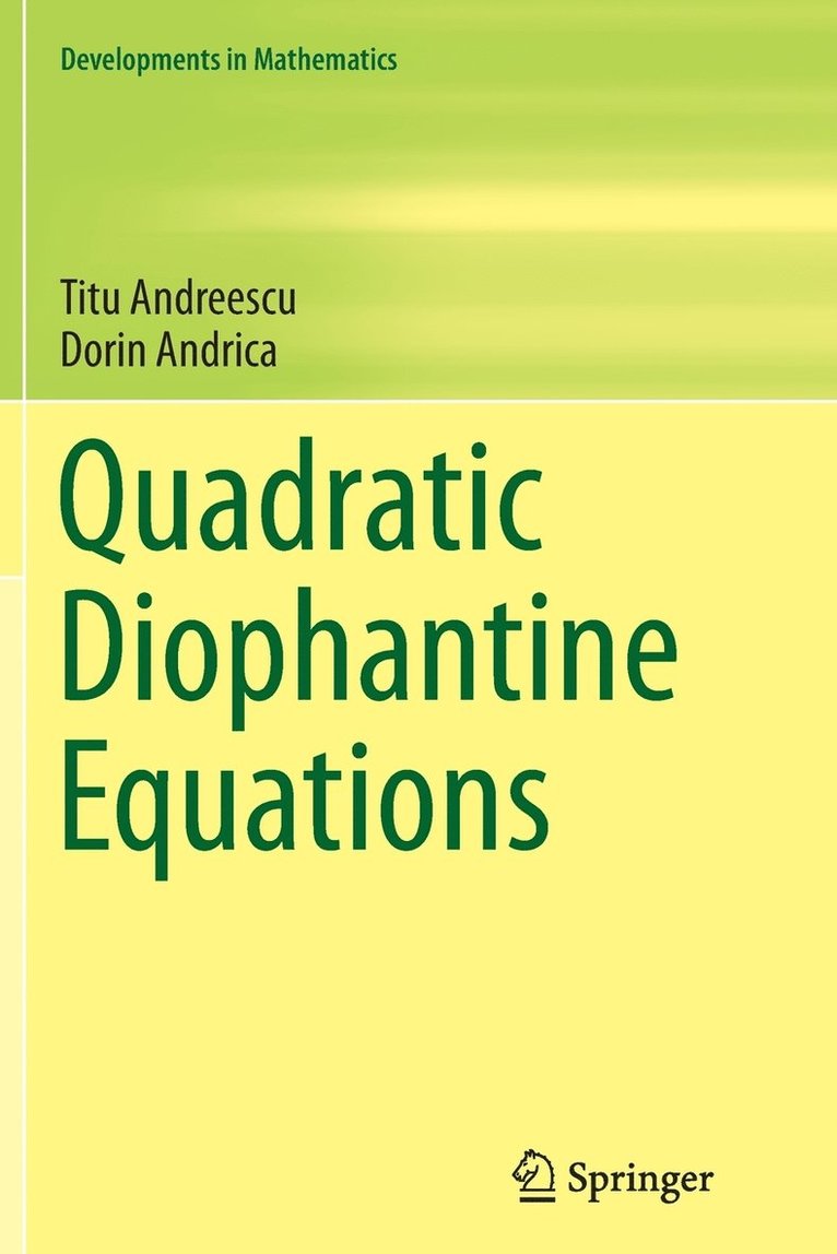 Quadratic Diophantine Equations 1