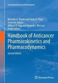 bokomslag Handbook of Anticancer Pharmacokinetics and Pharmacodynamics