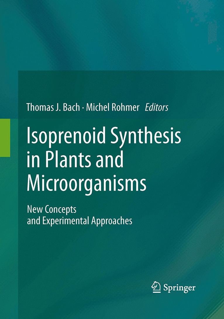 Thomas J. Bach, Michel Rohmer - Isoprenoid Synthesis in Plants and Microorganisms, Häftad