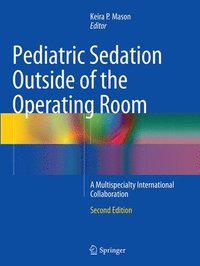 bokomslag Pediatric Sedation Outside of the Operating Room
