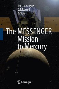 bokomslag The MESSENGER Mission to Mercury