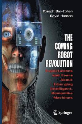 The Coming Robot Revolution 1