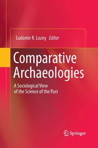 bokomslag Comparative Archaeologies