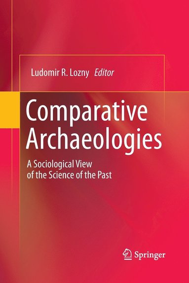 bokomslag Comparative Archaeologies