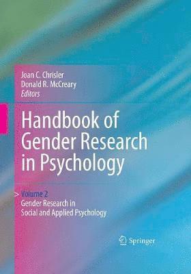 Joan C. Chrisler, Donald R. McCreary - Handbook of Gender Research in Psychology, Häftad