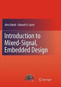 bokomslag Introduction to Mixed-Signal, Embedded Design