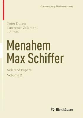 Menahem Max Schiffer: Selected Papers Volume 2 1