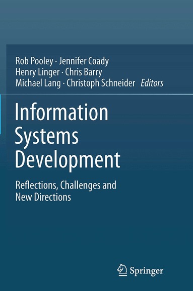 Rob Pooley, Jennifer Coady, Christoph Schneider, Henry Linger, Chris Barry, Michael Lang - Information Systems Development, Häftad