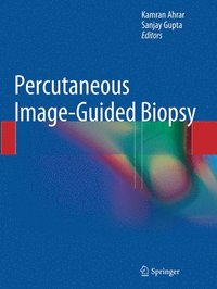 bokomslag Percutaneous Image-Guided Biopsy