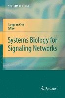 Systems Biology for Signaling Networks 1