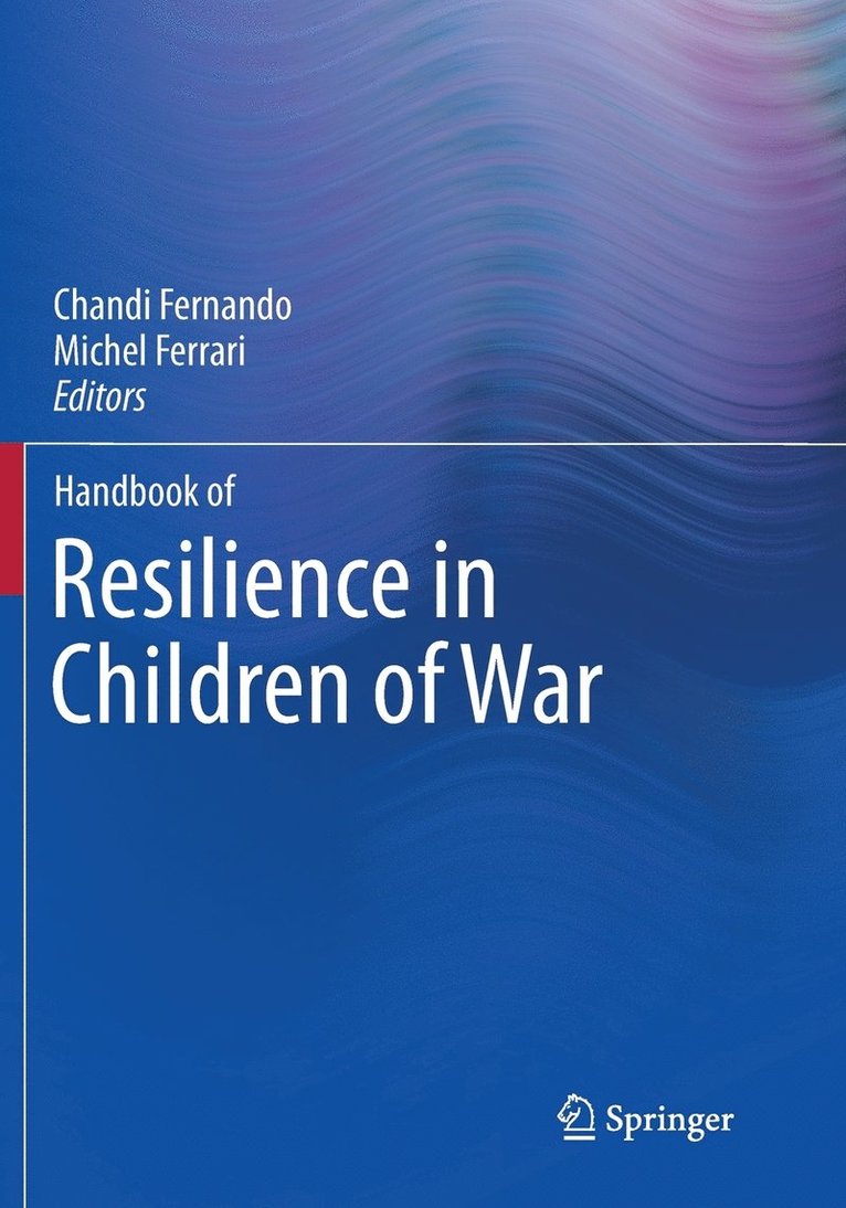 Handbook of Resilience in Children of War 1