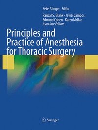 bokomslag Principles and Practice of Anesthesia for Thoracic Surgery