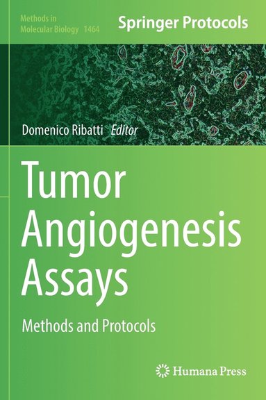 bokomslag Tumor Angiogenesis Assays