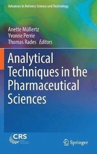 bokomslag Analytical Techniques in the Pharmaceutical Sciences