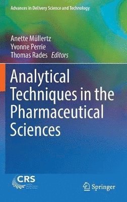 Analytical Techniques in the Pharmaceutical Sciences 1