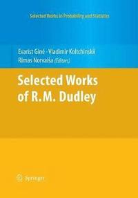 bokomslag Selected Works of R.M. Dudley