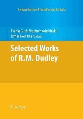 bokomslag Selected Works of R.M. Dudley