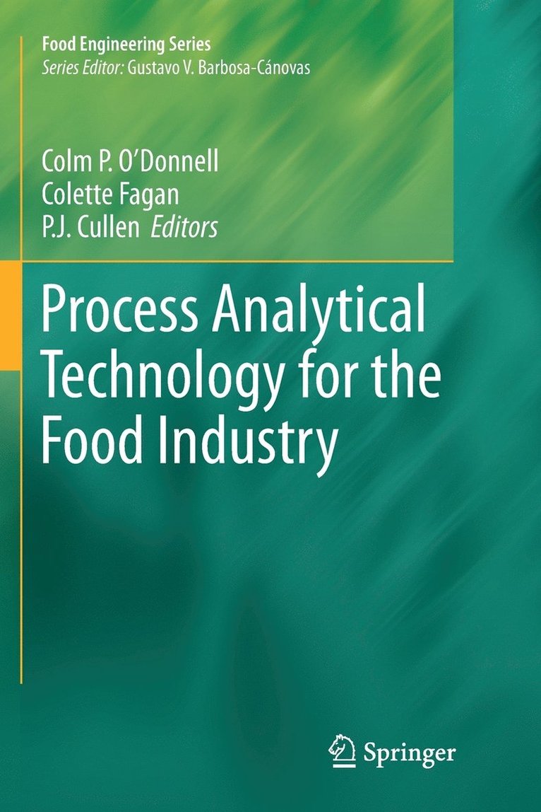 Process Analytical Technology for the Food Industry 1