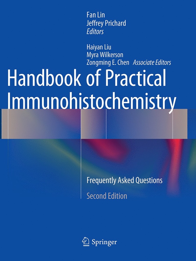 Fan Lin, Jeffrey Prichard - Handbook of Practical Immunohistochemistry, Häftad