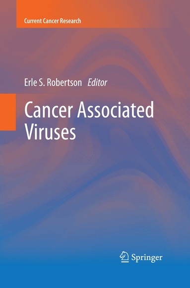 Erle S. Robertson - Cancer Associated Viruses, Häftad