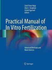 bokomslag Practical Manual of In Vitro Fertilization