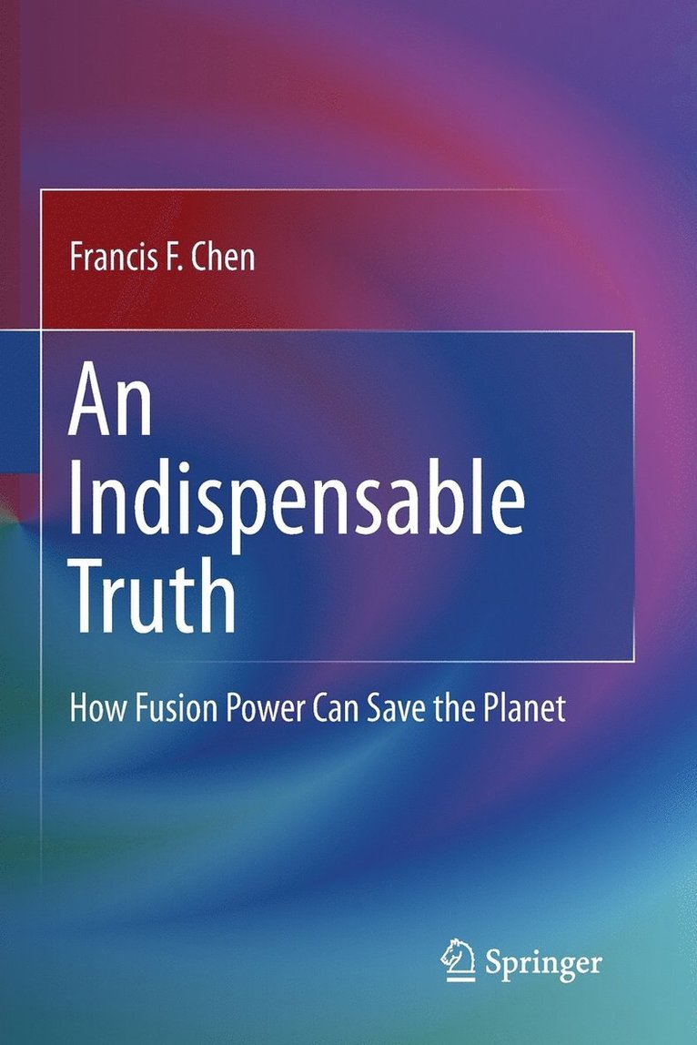 Francis Chen - Indispensable Truth, Häftad