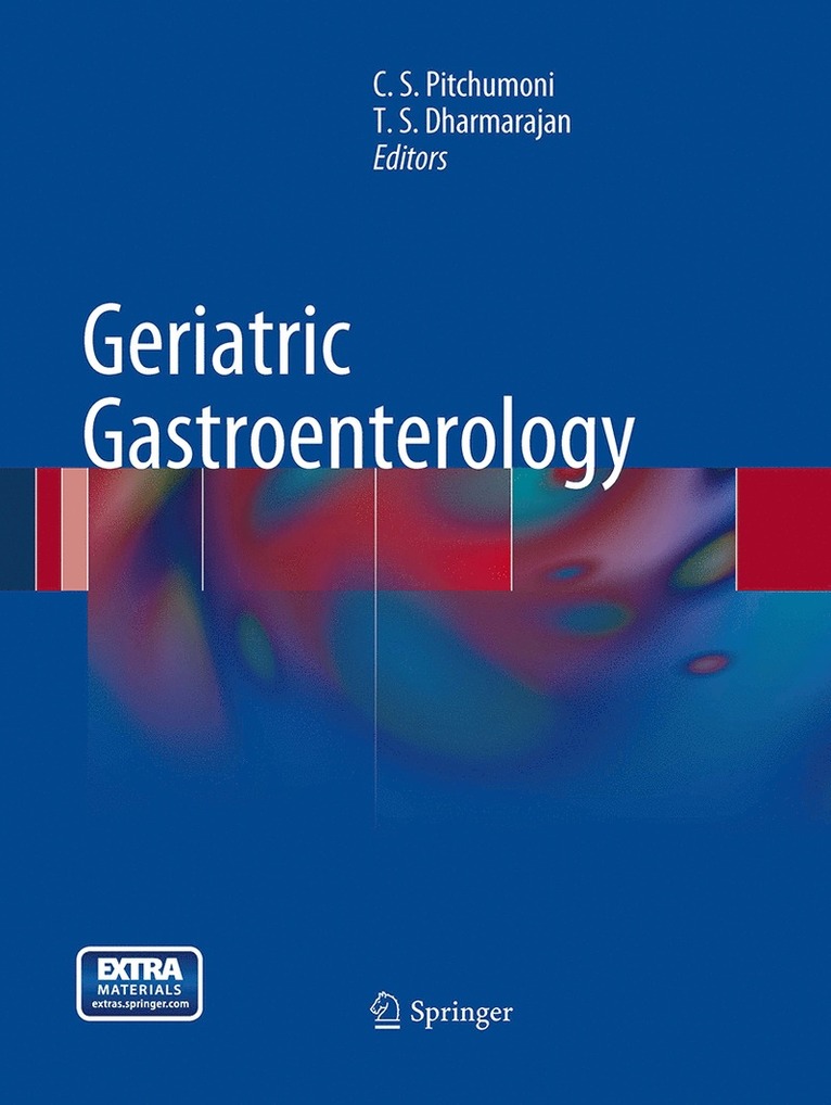 C. S. Pitchumoni, T. Dharmarajan - Geriatric Gastroenterology, Häftad
