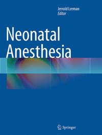 bokomslag Neonatal Anesthesia