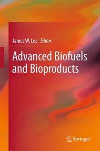 bokomslag Advanced Biofuels and Bioproducts