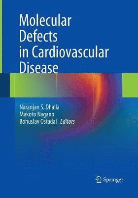 Molecular Defects in Cardiovascular Disease 1
