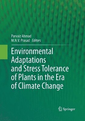 bokomslag Environmental Adaptations and Stress Tolerance of Plants in the Era of Climate Change