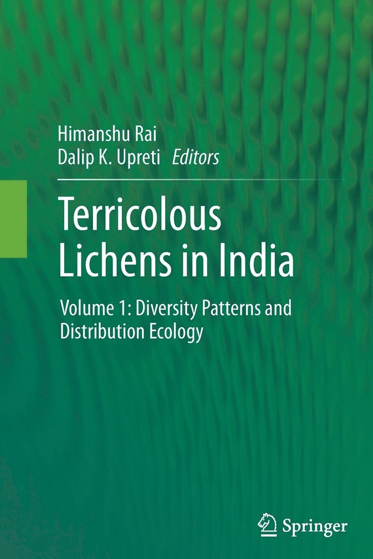 Himanshu Rai, Dalip K. Upreti, Dalip K Upreti - Terricolous Lichens in India, Häftad