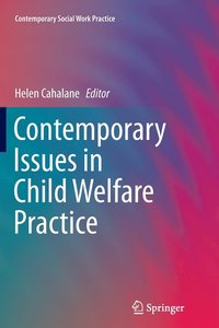 bokomslag Contemporary Issues in Child Welfare Practice