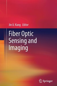 bokomslag Fiber Optic Sensing and Imaging
