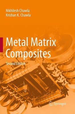 bokomslag Metal Matrix Composites