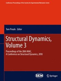 bokomslag Structural Dynamics, Volume 3