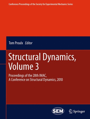 bokomslag Structural Dynamics, Volume 3