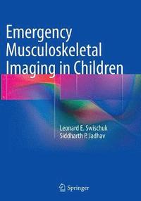 bokomslag Emergency Musculoskeletal Imaging in Children