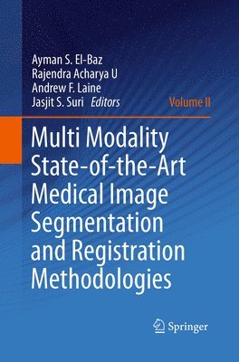 Multi Modality State-of-the-Art Medical Image Segmentation and Registration Methodologies 1
