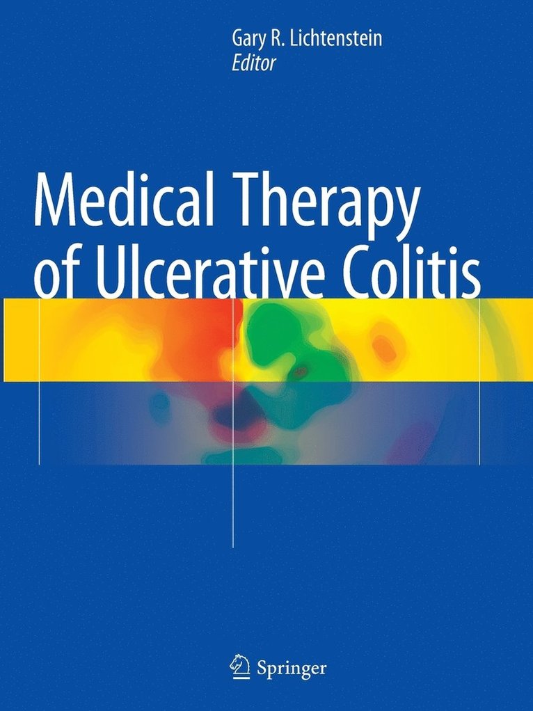 Medical Therapy of Ulcerative Colitis 1